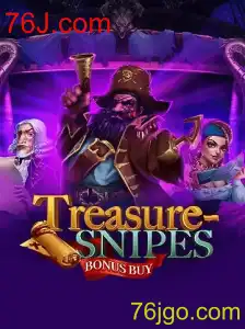 Descubra as Aventuras de TreasuresnipesBonusBuy no 76J.com